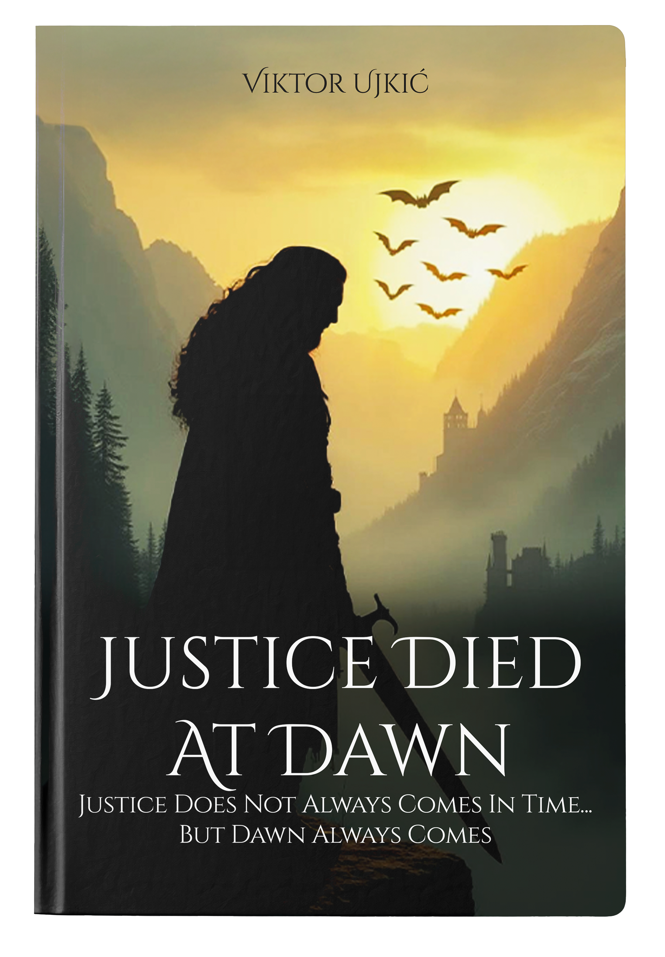 Justice Died at Dawn cover